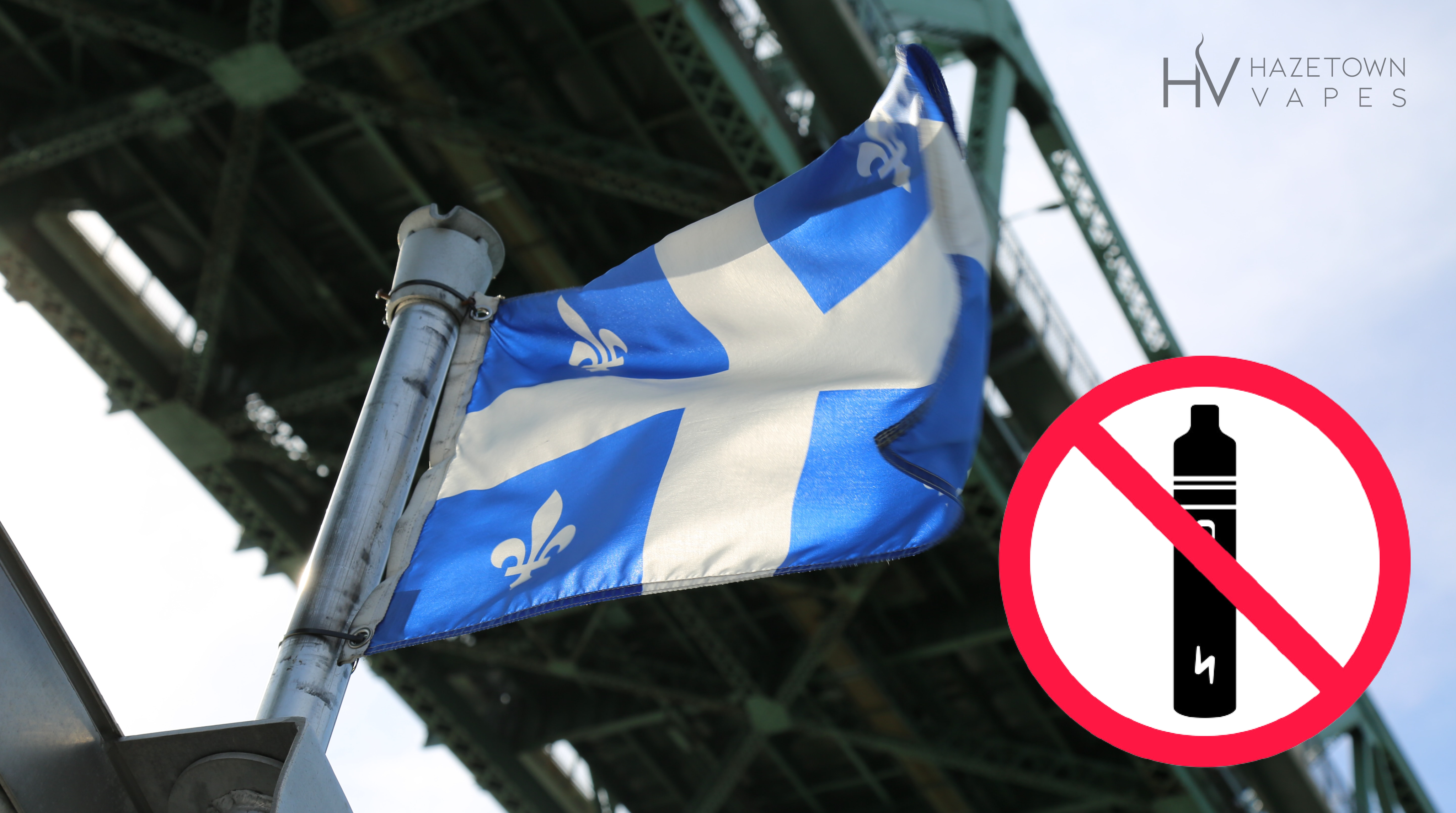 Tough Times for Vape Shops in Quebec: Hazetown Vapes Offers Solutions